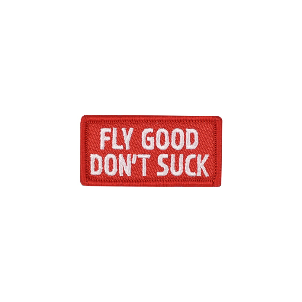 RED FLY GOOD DON'T SUCK PATCH