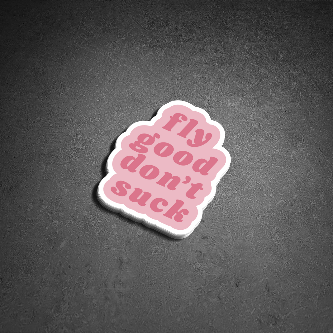 FOR THE GIRLS STICKER