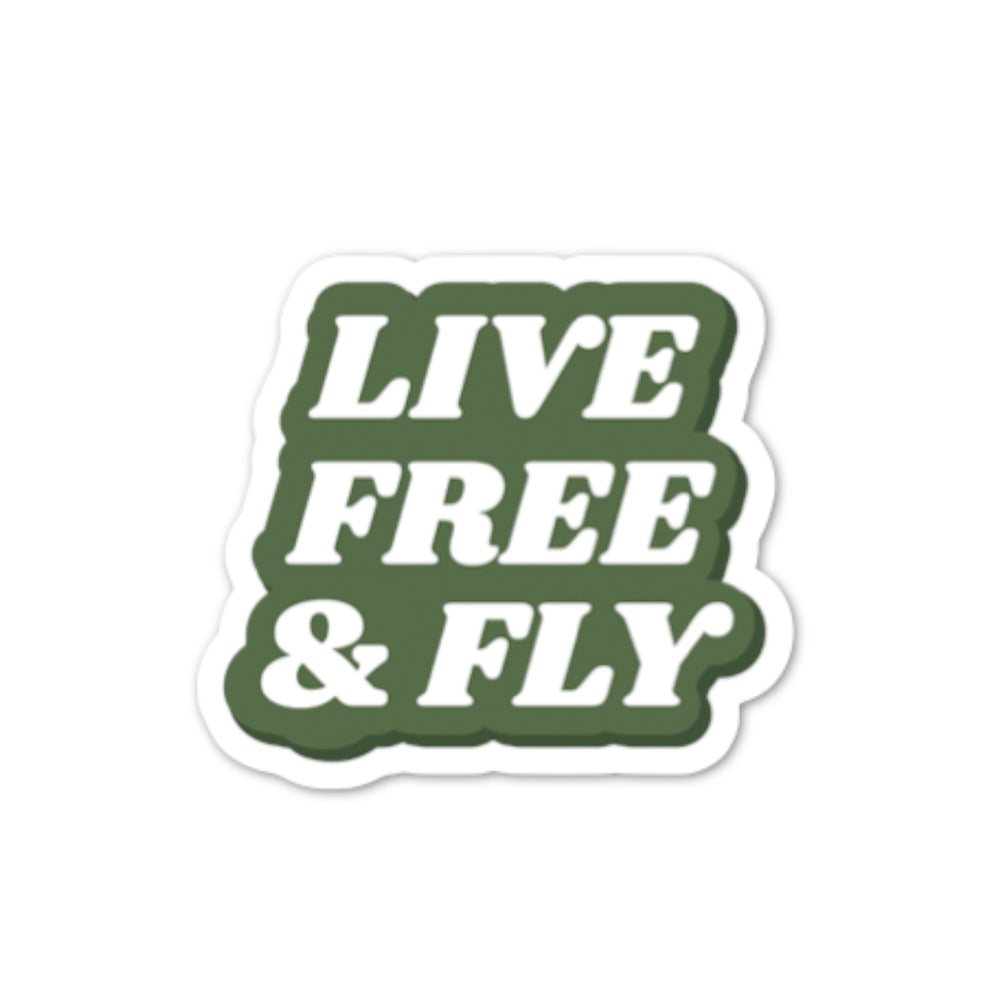GREEN & WHITE TEXT STICKER  (LIVE FREE & FLY)