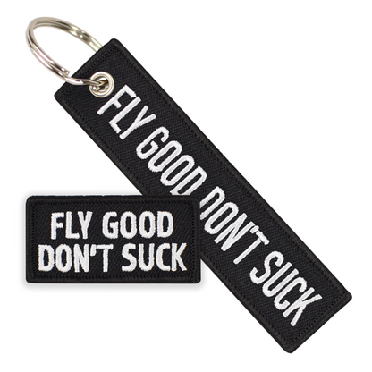 FLY GOOD DON'T SUCK KEYCHAIN & PATCH COMBO