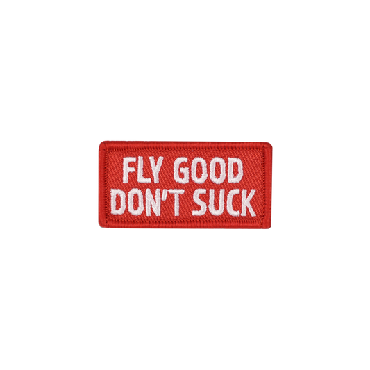 RED FLY GOOD DON'T SUCK PATCH