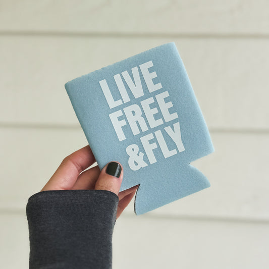 Sky Blue "Live Free & Fly" Koozie